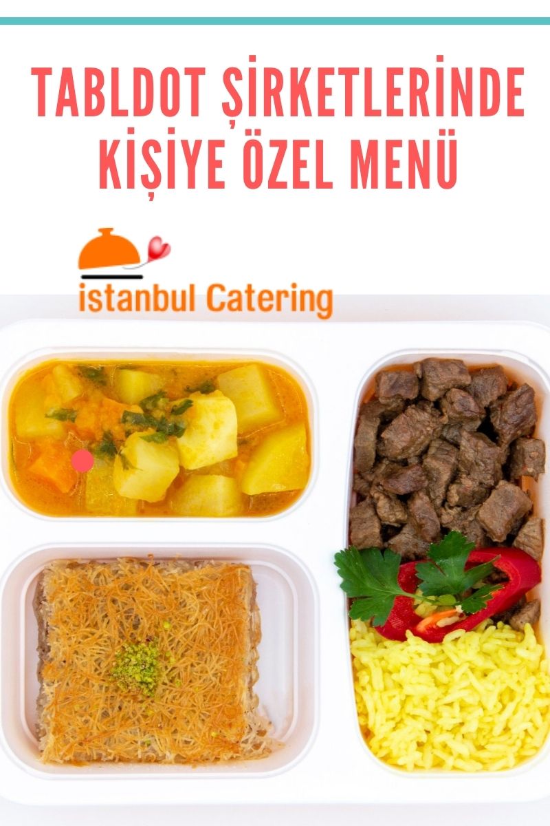 Tabldot Şirketlerinde Kişiye Özel Menü Seçenekleri