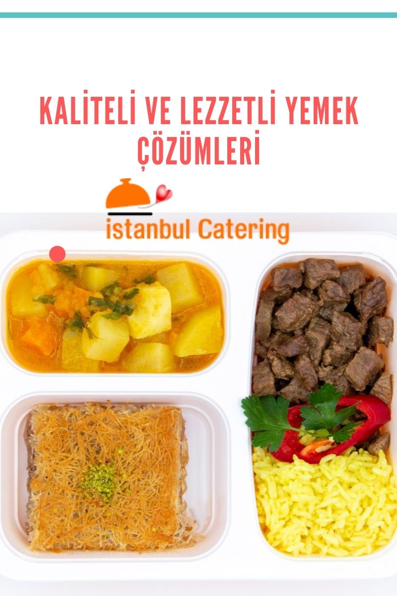 Catering Hizmetleri Kaliteli ve Lezzetli Yemek Çözümleri