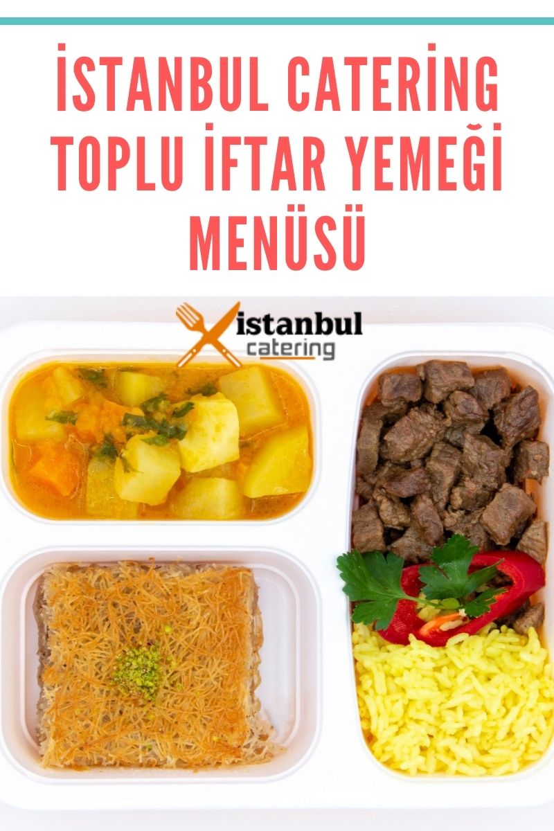 Toplu İftar Yemeği Menüsü