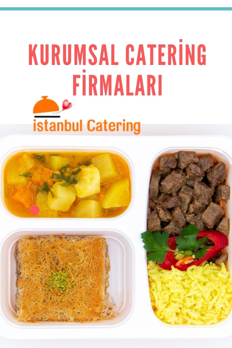 Kurumsal Catering Firmaları